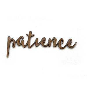 patience