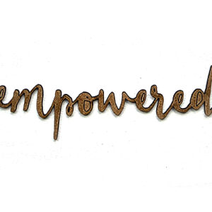 empowered